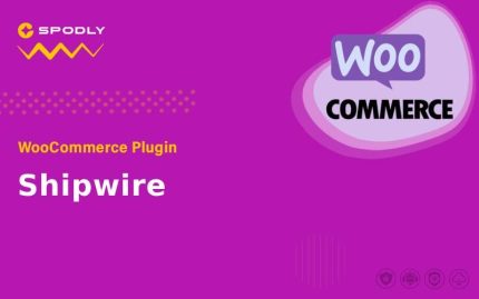 WooCommerce Plugin WooCommerce - Shipwire