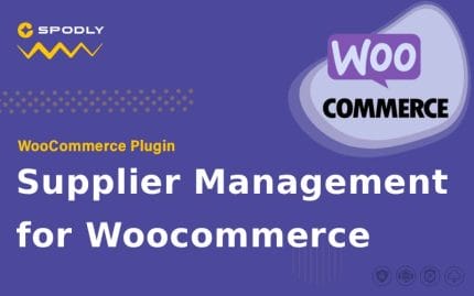 WooCommerce - Supplier Management for Woocommerce