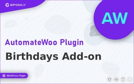 AutomateWoo – Birthdays Add-on