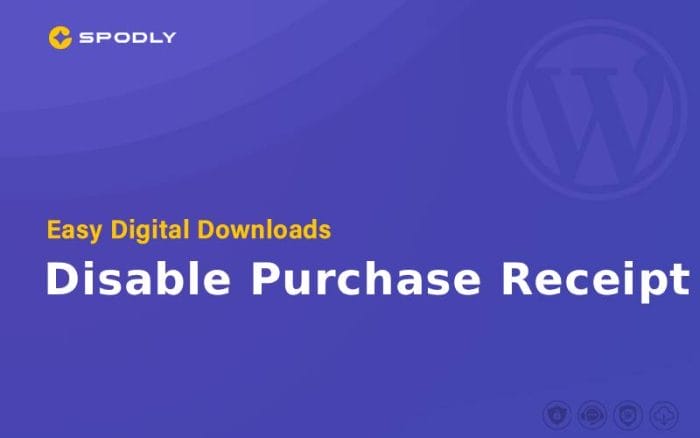 Wordpress Plugin Easy Digital Downloads - Disable Purchase Receipt