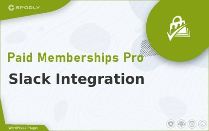 Wordpress Plugin Paid Memberships Pro - Slack Integration