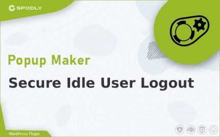 Popup Maker - Secure Idle User Logout