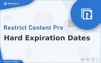 Restrict Content Pro - Hard Expiration Dates