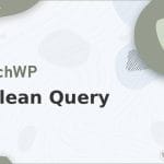Wordpress Plugin SearchWP - Boolean Query