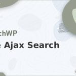 Wordpress Plugin SearchWP - Live Ajax Search