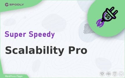 Super Speedy Scalability Pro