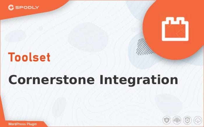 Wordpress Plugin Toolset - Cornerstone Integration