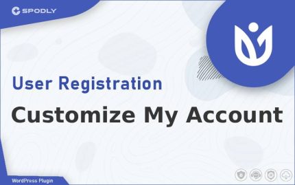 Wordpress Plugin User Registration - Customize My Account