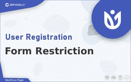 Wordpress Plugin User Registration - Form Restriction