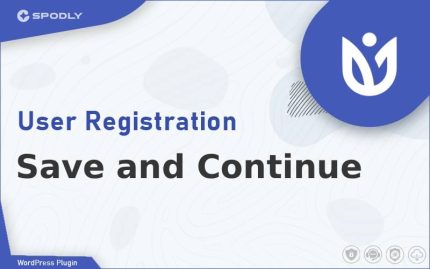 Wordpress Plugin User Registration - Save and Continue