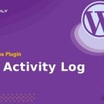 WP Activity Log - WordPress Plugin
