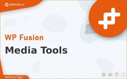 WP Fusion - Media Tools