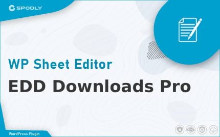 Wordpress Plugin WP Sheet Editor - EDD Downloads Pro