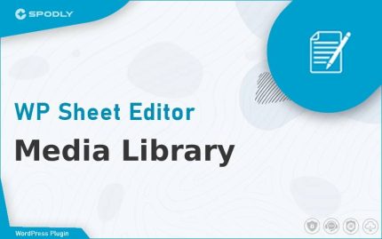 Wordpress Plugin WP Sheet Editor - Media Library