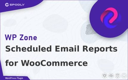 WP Zone - Scheduled Email Reports for WooCommerce