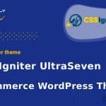 CSS Igniter UltraSeven eCommerce WordPress Theme