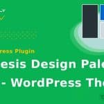 Genesis Design Palette Pro - WordPress Plugin