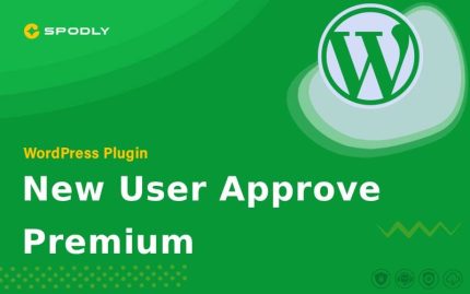 New User Approve Premium – WordPress Plugin
