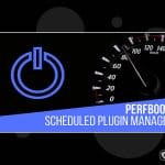 PerfBoost Scheduled Plugin Manager - Boost WordPress Performance
