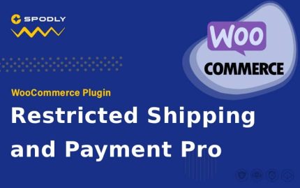 WooCommerce Restricted Shipping and Payment Pro
