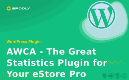 Wordpress Plugin AWCA - The Great Statistics Plugin for Your eStore Pro