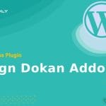 Reign Dokan Addon- WordPress Plugin