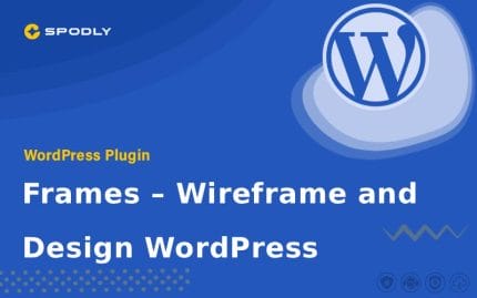 Wordpress plugin Frames – Wireframe and Design WordPress