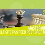 Wordpress plugin Mastermind Multisite RSS Feed Post Generator Plugin for WordPress