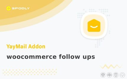YayMail Addon for woocommerce follow ups