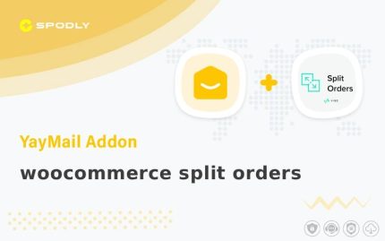 YayMail Addon for woocommerce split orders