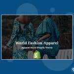 Fashion World Apparel Shopify Theme