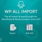 WP All Import WordPress XML & CSV Importer Plugin